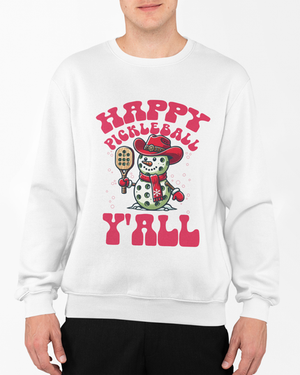 Happy Pickleball Y'all Sweatshirt