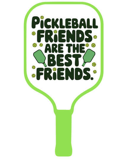 Pickleball Friends Are The Best Friends Sticker